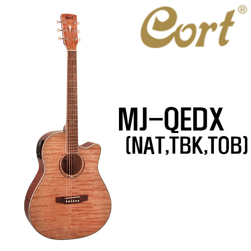 콜트 Cort MJ-QEDX (NAT,TBK,TOB)